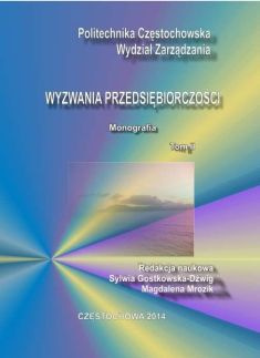WYZWANIA PRZEDSIĘBIORCZOŚCI Magdalena Mrozik, Sylwia Gostkowska – Dźwig WYZWANIA PRZEDSIĘBIORCZOŚCI Magdalena Mrozik, Sylwia Gostkowska – Dźwig